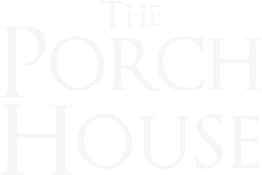 The Porch House